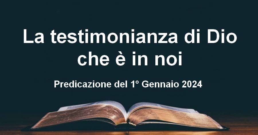 La testimonianza di Dio che è in noi