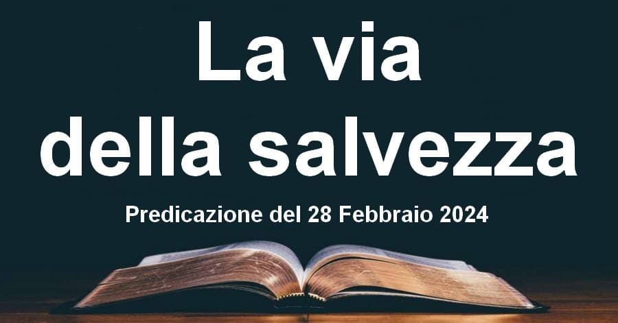 La via della salvezza