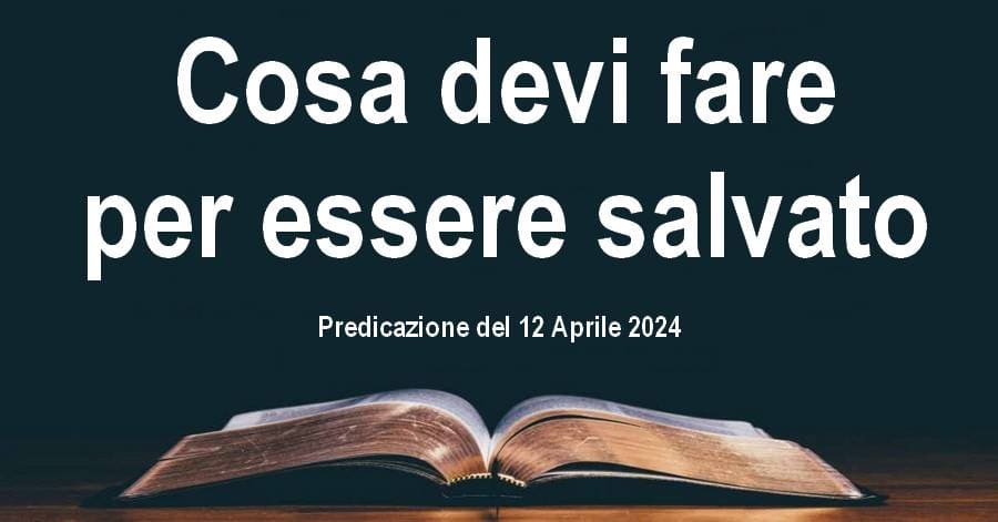 Cosa devi fare per essere salvato
