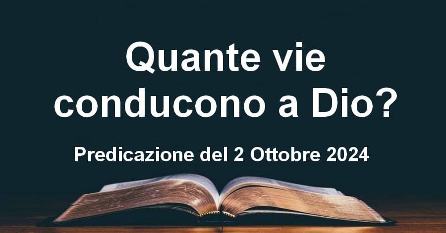 Quante vie conducono a Dio?