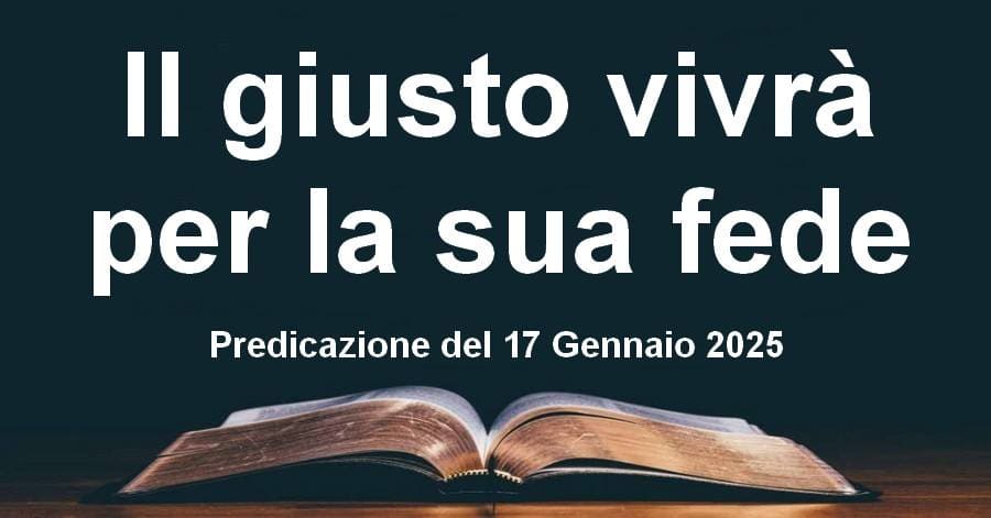 Il giusto vivrà per la sua fede