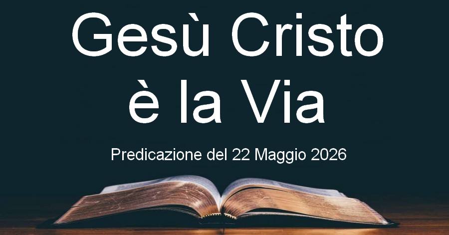 Gesù Cristo è la Via
