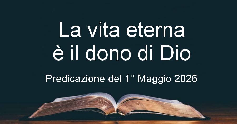 La vita eterna è il dono di Dio